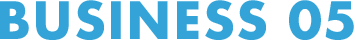 BUSINESS 05